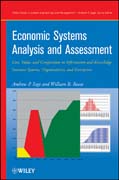 Economic systems analysis and assessment: intensive systems, organizations and enterprises