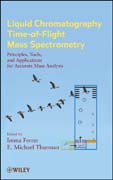 Liquid chromatography time-of-flight mass spectrometry