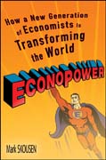 EconoPower: how a new generation of economists is transforming the world