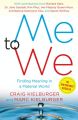 Me to we: finding meaning in a material world