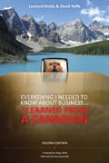Everything I needed to know about business... I learned from a canadian