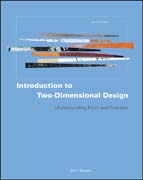 Introduction to two-dimensional design: understanding form and function