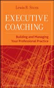 Executive coaching: building and managing your professional practice