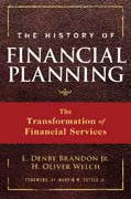 The history of financial planning: the transformation of financial services