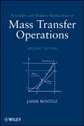 Principles and modern applications of mass transfer operations