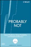 Probably not: future prediction using probability and statistical inference