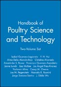 Handbook of poultry science and technology