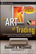 The ART of trading: combining the science of technical analysis with the art of reality-based trading