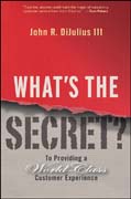 What's the secret?: to providing a world-class customer experience