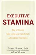 Executive stamina: how to optimize time, energy, and productivity to achieve peak performance