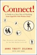 Connect!: web worker daily's guide to a new way of working