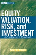 Equity valuation, risk and investment: a practitioner's roadmap