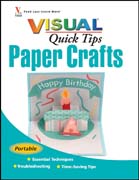 Paper crafts VISUALTM quick tips