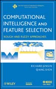 Computational intelligence and feature selection: rough and fuzzy approaches