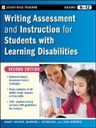 Writing assessment and instruction for students with learning disabilities