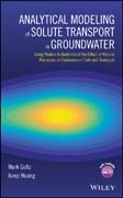 Analytical modeling of solute transport in groundwater: using models to understand the effect of natural processes on contaminant fate and transport I