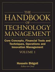 The handbook of technology management v. 1 Core concepts, financial tools and techniques, operations and innovation management