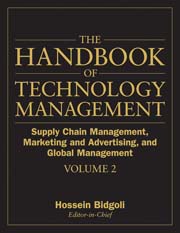 The handbook of technology management v. 2 Supply chain management, marketing and advertising, and global management