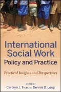 International social work policy and practice: practical insights and perspectives