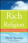 Rich is a religion: breaking the timeless code to wealth