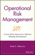Operational risk management: a case study approach to effective planning and response