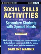Social skills activities for secondary students with special needs
