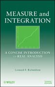 Measure and integration: a concise introduction to real analysis