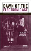 Dawn of the electronic age: electrical technologies in the shaping of the modern world, 1914 to 1945