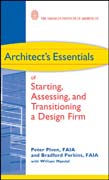 Architect's essentials of starting, assessing, and transitioning a design firm