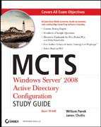 MCTS: Windows server 2008 active directory configuration : study guide (exam 70-640)