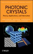 Photonic crystals, theory, applications and fabrication