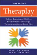 Theraplay: helping parents and children build better relationships through attachment-based play