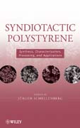Syndiotactic polystyrene: synthesis, characterization, processing, and applications