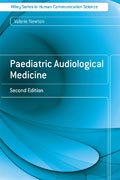 Paediatric audiological medicine