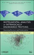 Instrumental analysis of intrinsically disorderedproteins: assessing structure and conformation