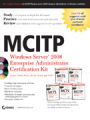 MCITP: Windows server 2008 enterprise administrator certification Kit