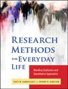 Research methods for everyday life: blending qualitative and quantitative approaches
