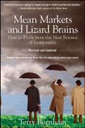 Mean markets and lizard brains: how to profit from the new science of irrationality