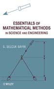 Essentials of mathematical methods in science andengineering