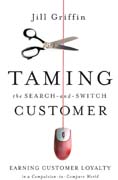 Taming the search-and-switch customer: earning customer loyalty in a compulsion-to-compare world