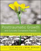 Posttraumatic growth and culturally competent practice: lessons learned from around the globe