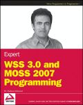 Expert WSS 3.0 and MOSS 2007 programming