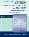Elementary differential equations and boundary value problems: student solutions manual