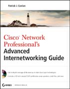 Cisco network professional's advanced internetworking guide