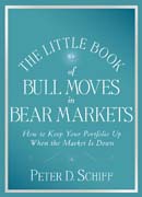 The little book of bull moves in bear markets: how to keep your portfolio up when the market is down