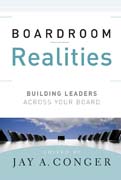 Boardroom realities: building leaders across your board