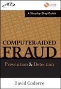 Computer aided fraud prevention and detection: a step by step guide