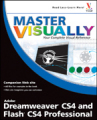 Master VISUALLY Dreamweaver CS4 and Flash CS4 professional