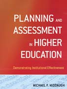 Planning and assessment in higher education: demonstrating institutional effectiveness