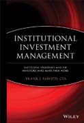 Institutional investment management: equity and bond portfolio strategies and applications